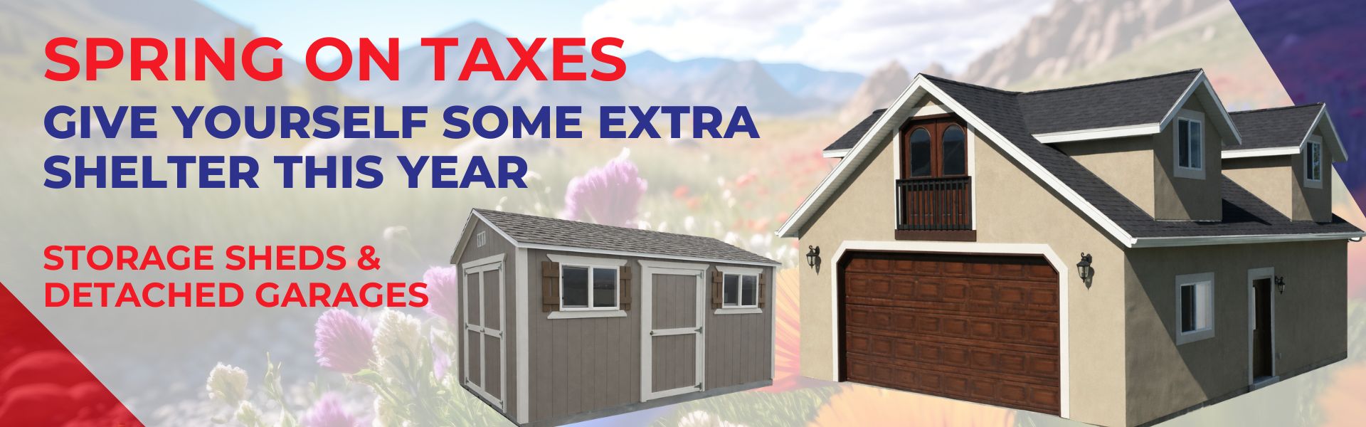 Spring on Taxes Save on Storage Sheds and Detached Garages
